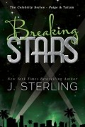 Джей Стрелинг - Breaking Stars