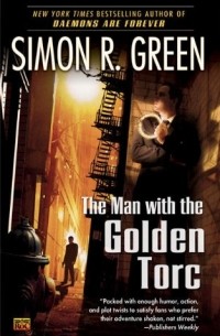 Simon R. Green - The Man with the Golden Torc