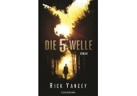Rick Yancey - Die 5. Welle