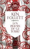 Ken Follett - Les Piliers de la terre