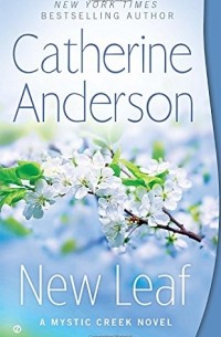 Кэтрин Андерсон - New Leaf