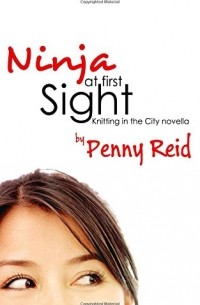 Penny Reid - Ninja At First Sight