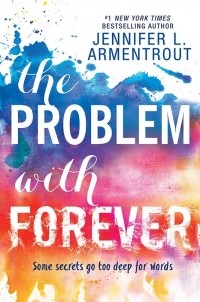 Jennifer Armentrout - The Problem with Forever