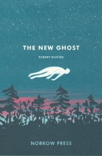 Rob Hunter - The New Ghost, 17 x 23