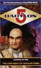 Peter David - Babylon 5: Legions of Fire — The Long Night of Centauri Prime