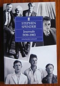 Stephen Spender - Journals: 1939-1983