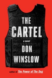 Don Winslow - The Cartel