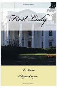  - First Lady