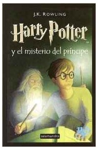 J. K. Rowling - Harry Potter y El Misterio del Principe