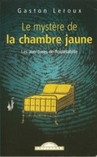  - Le Mystère de la Chambre Jaune