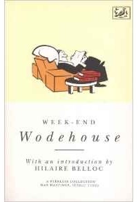 P G Wodehouse - Week-End Wodehouse