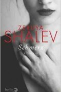 Zeruya Shalev - Schmerz