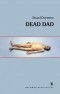 Лида  Юсупова - Dead Dad