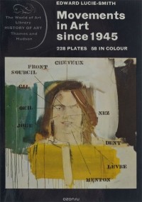 Эдвард Люси-Смит - Movements in Art Since 1945