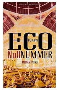 Umberto Eco - Nullnummer