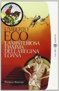 Umberto Eco - La misteriosa fiamma della regina Loana