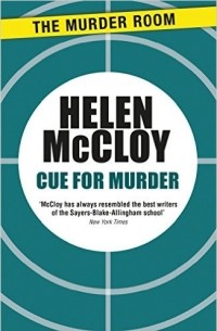 Helen McCloy - Cue for Murder