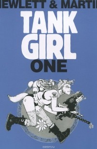  - Tank Girl One