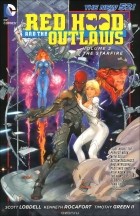 Scott Lobdell - Red Hood and the Outlaws: Volume 2: The Starfire