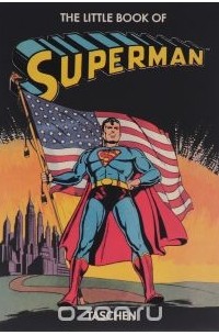 Paul Levitz - The Little Book of Superman