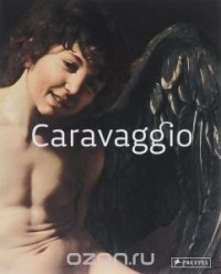 Стефано Дзуффи - Caravaggio: Masters of Art