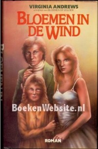 Virginia Andrews - Bloemen in de wind