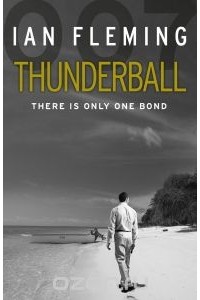 Ian Fleming - Thunderball