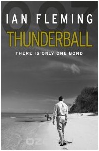 Ian Fleming - Thunderball