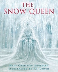 Ганс Кристиан Андерсен - The Snow Queen