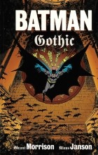 Grant Morrison - Batman: Gothic Deluxe Edition