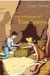 Mark Twain - The Adventures of Tom Sawyer