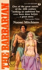 Naomi Mitchison - The Barbarian