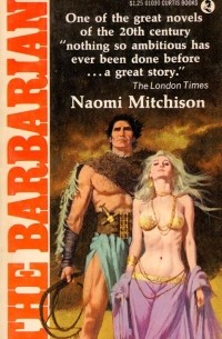 Naomi Mitchison - The Barbarian