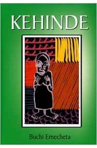 Buchi Emecheta - Kehinde