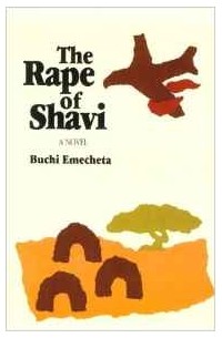 Buchi Emecheta - The Rape of Shavi