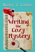 Нэнси Коэн - Writing the Cozy Mystery