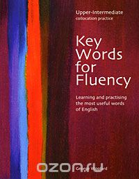 George Woolard - Key Words for Fluency: Upper Intermediate