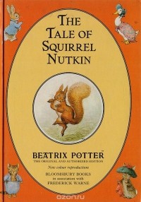 Beatrix Potter - The Tale of Squirrel Nutkin