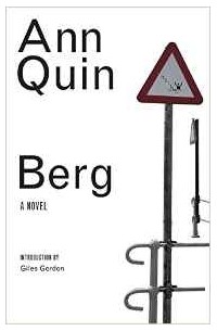 Ann Quin - Berg (British Literature) (British Literature Series)