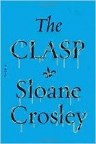 Слоун Кросли - The Clasp