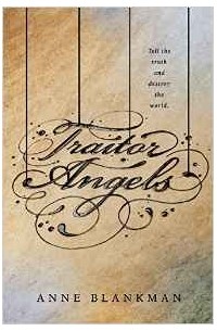 Anne Blankman - Traitor Angels