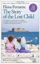 Elena Ferrante - The Story of the Lost Child