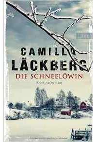 Camilla Läckberg - Die Schneelöwin