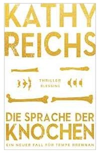 Die Sprache der Knochen