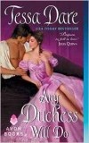 Tessa Dare - Any Duchess Will Do