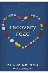 Blake  Nelson - Recovery Road