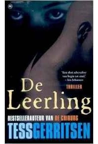 Tess Gerritsen - De Leerling