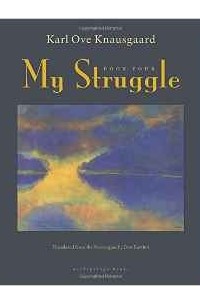 Karl Ove Knausgaard - Dancing in the Dark: My Struggle Book 4
