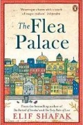 Elif Shafak - The Flea Palace