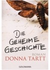 Donna Tartt - Die geheime Geschichte